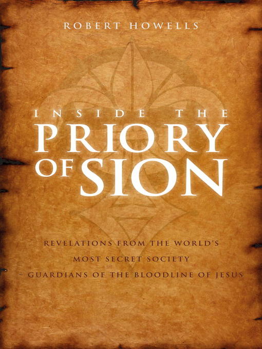 Title details for Inside the Priory of Sion by Robert Howells - Wait list